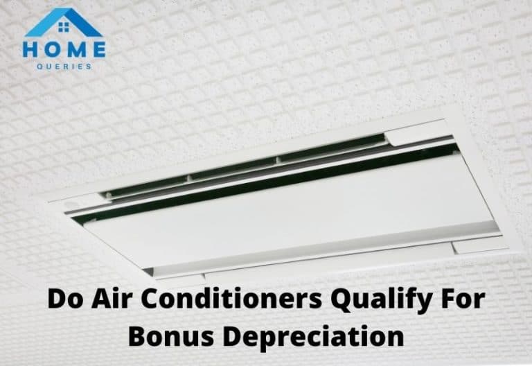 Do Air Conditioners Qualify for Bonus Depreciation? (Explained!)