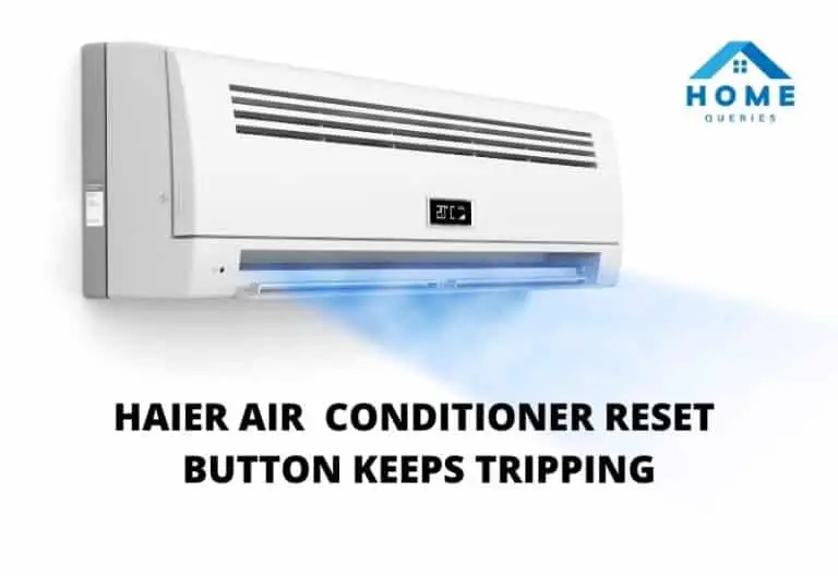 Haier Air Conditioner Reset Button Keeps Tripping (Problem Solved)