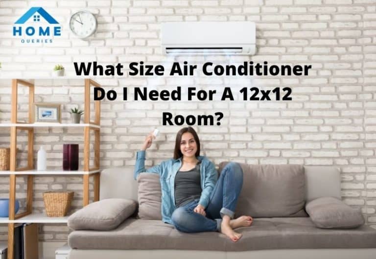What Size Air Conditioner Do I Need For A 12×12 Room? (complete calculation)