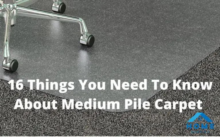 Medium Pile Carpet: 16 Things You Don’t Know